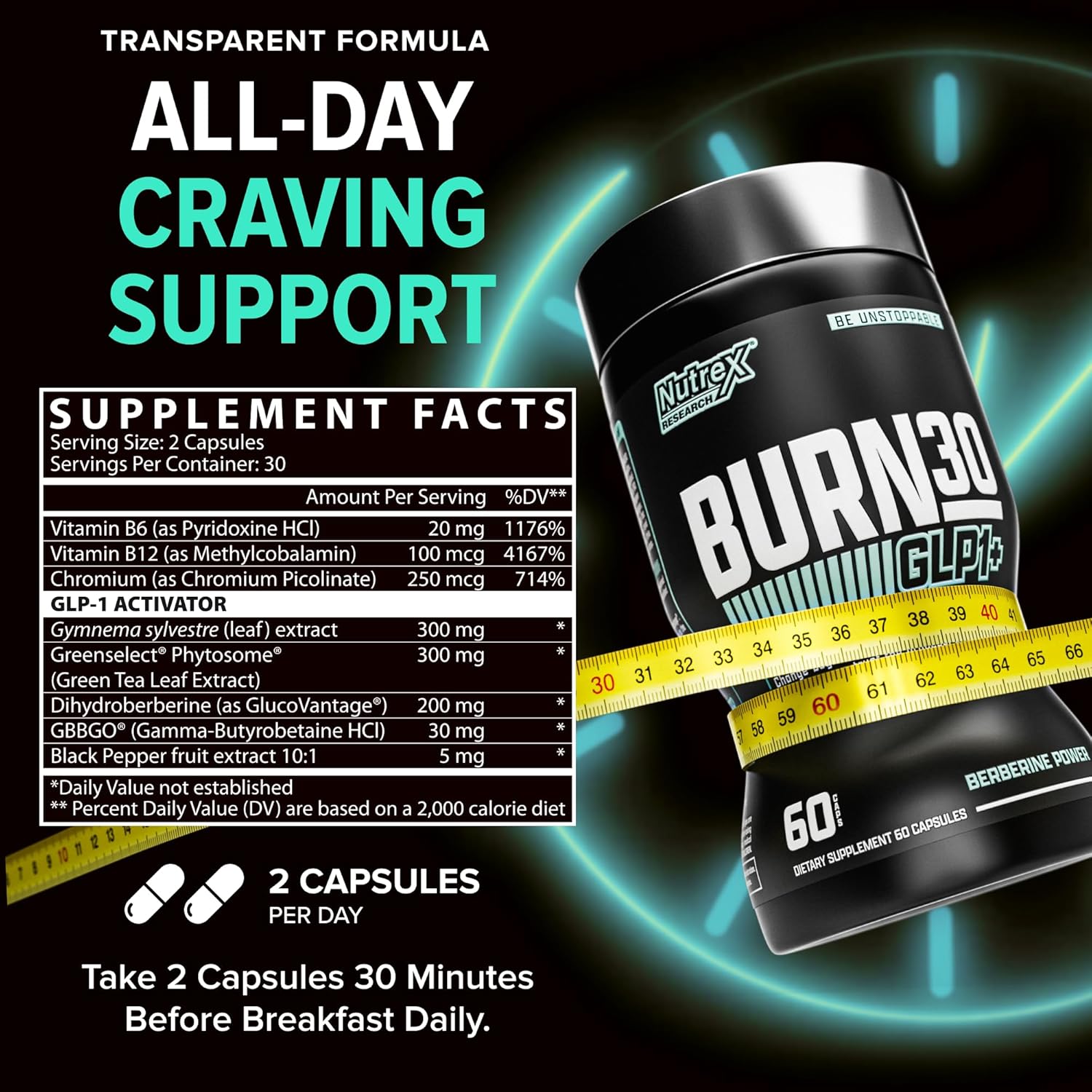 Nutrex BURN30 GLP-1 Carnitine Super Berberine Weight Management Appetite Control Gymnema sylvestre 60 Caps